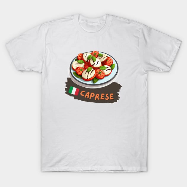 Caprese| Italian cuisine | Traditional Food T-Shirt by ILSOL